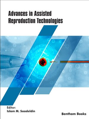 cover image of Advances in Assisted Reproduction Technologies